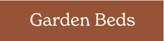 Garden Beds